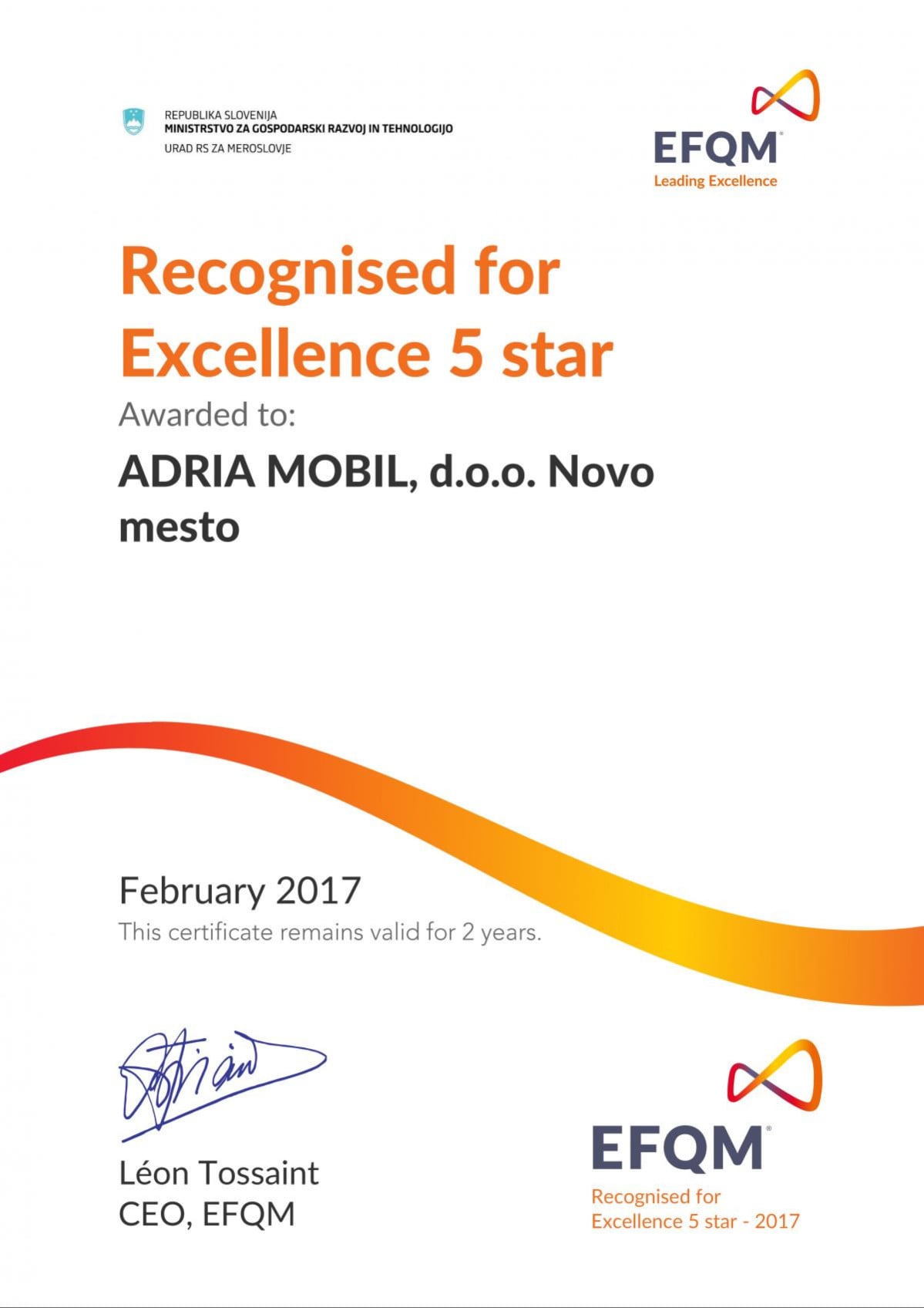 EFQM Recognised for Excellence 5 star, awarded to Adria Mobil, d.o.o. Novo mesto